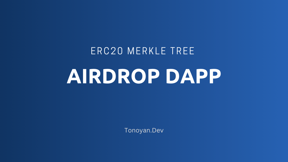 erc20-merkle-tree-airdrop-dapp