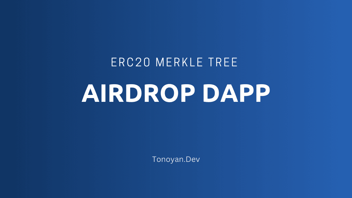 erc20-merkle-tree-airdrop-dapp